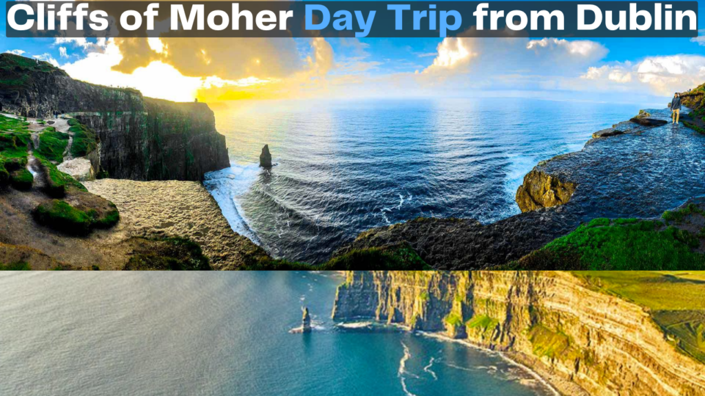 Moher Day Trip from Dublin